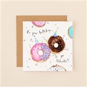 Greeting Cards - It&#39;s your birthday go donuts!